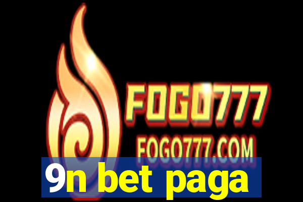 9n bet paga